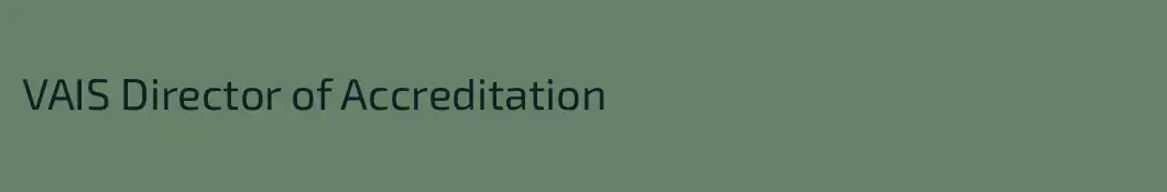 VAIS Director of Accreditation